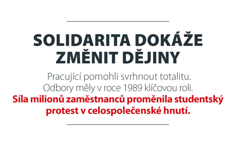 Generální stávka 27. listopadu 1989 - dvě hodiny, které změnily dějiny. Odbory a veřejnost společně nasměrovaly Československo k demokracii