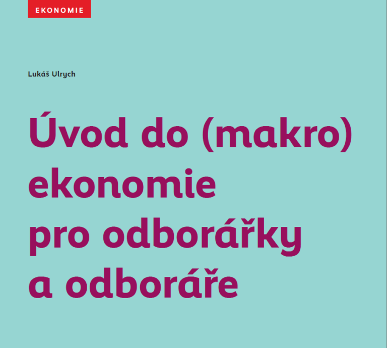 Úvod do (makro)ekonomie pro odborářky a odboráře_tisk
