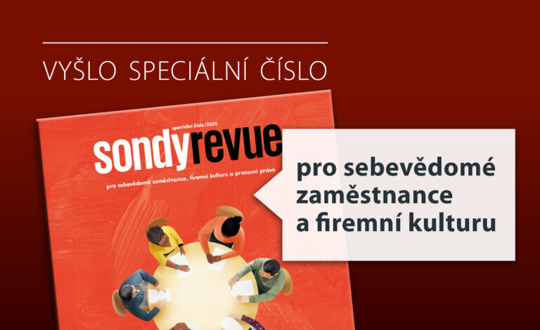 Vyšlo speciální číslo časopisu Sondy – pro sebevědomé zaměstnance a firemní kulturu