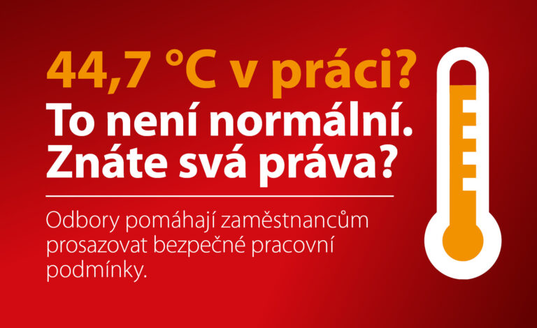„Musím pracovat i při téměř 45 stupních?“ Zaměstnanec se obrátil na odbory. Nenechte si nebezpečné podmínky líbit