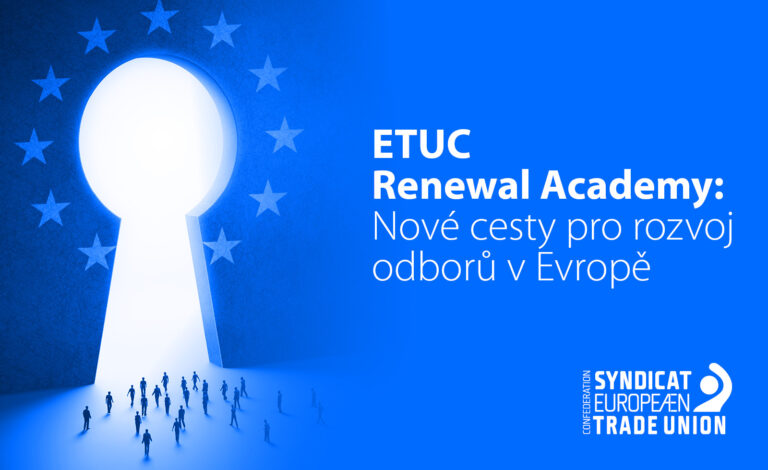 ETUC Renewal Academy ukázala nové cesty pro rozvoj odborů
